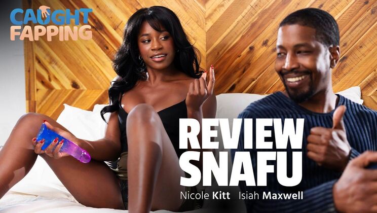 [CaughtFapping] - Blowjob Bonanza with Isiah & Nicole - Isiah Maxwell - Nicole Kitt (Isiah Maxwell, Nicole Kitt)